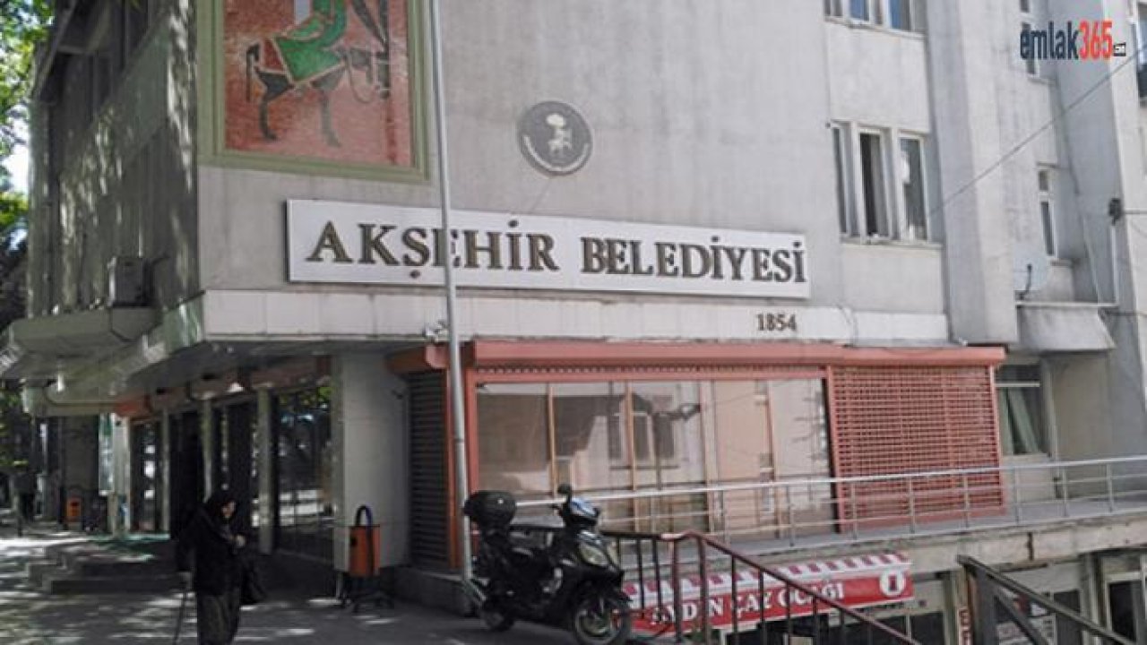 Akşehir Belediyesi İhale İlanları İle Dükkan Satacağını Duyurdu