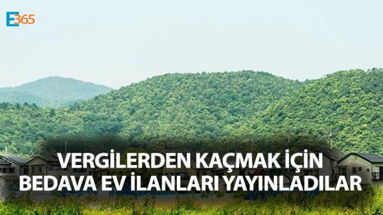 Vergi Masraflarından Kaçmak İçin Bedava Ev İlanları Çoğaldı