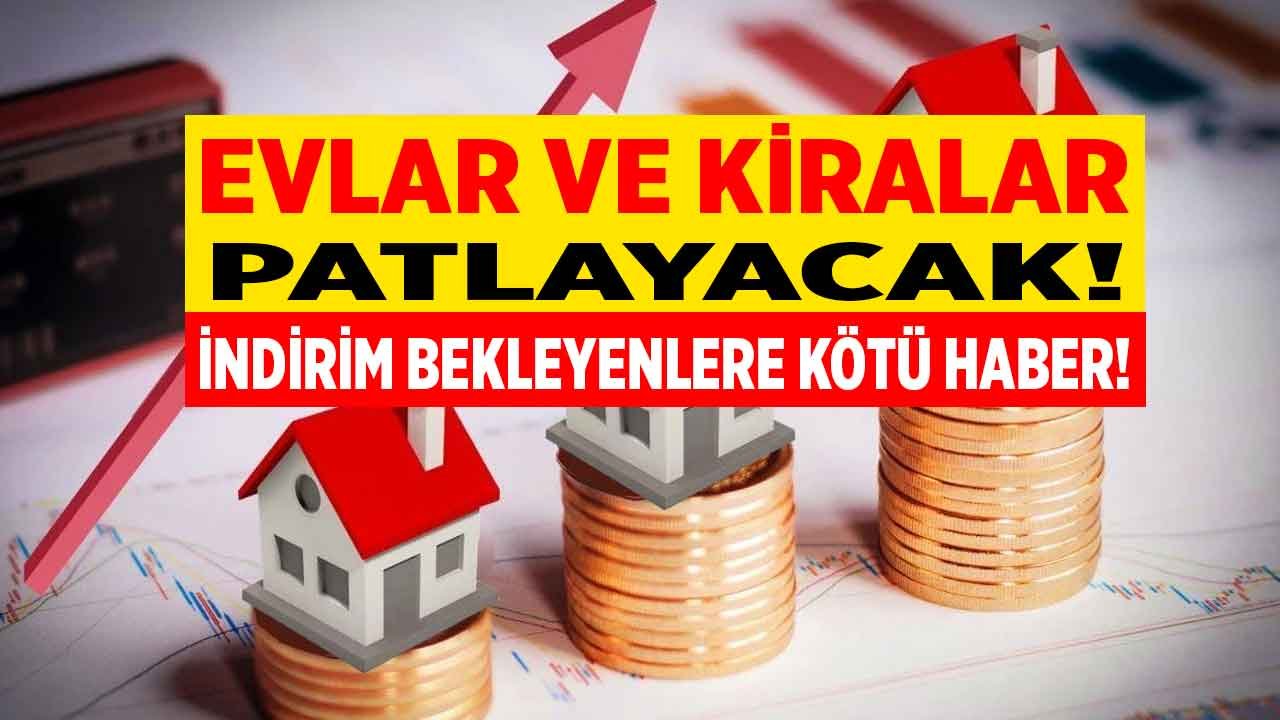 İndirim Bekleyenlere Ünlü Ekonomistten Kötü Haber: Ev Kiraları ve Konut Fiyatları Uçacak!