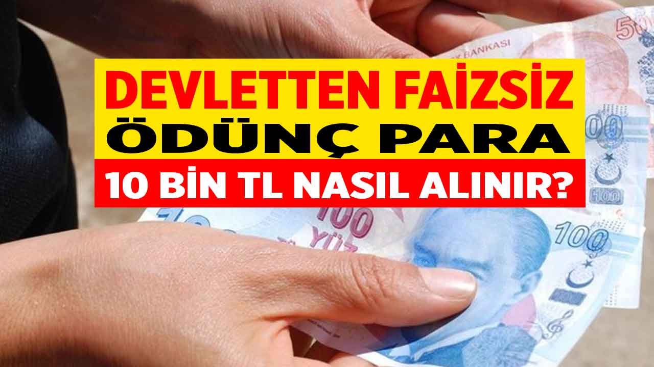 Aile Bakanlığı Maaşı Olanlara 10.000 Lira Borç Para Veriyor! Devletten Faizsiz Ödünç Para Yardımı Nasıl Alınır?