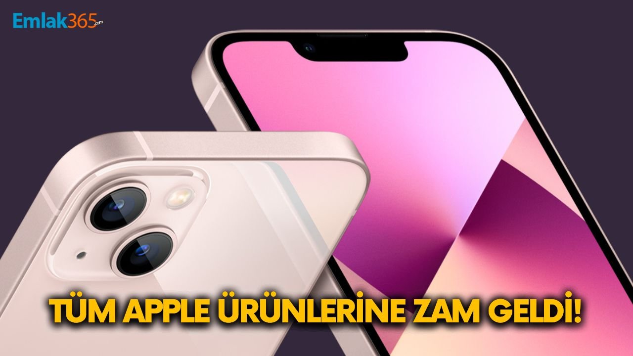 Tüm Apple ürünlerine zam geldi! Yeni iPhone, Macbook fiyatları ne kadar oldu?