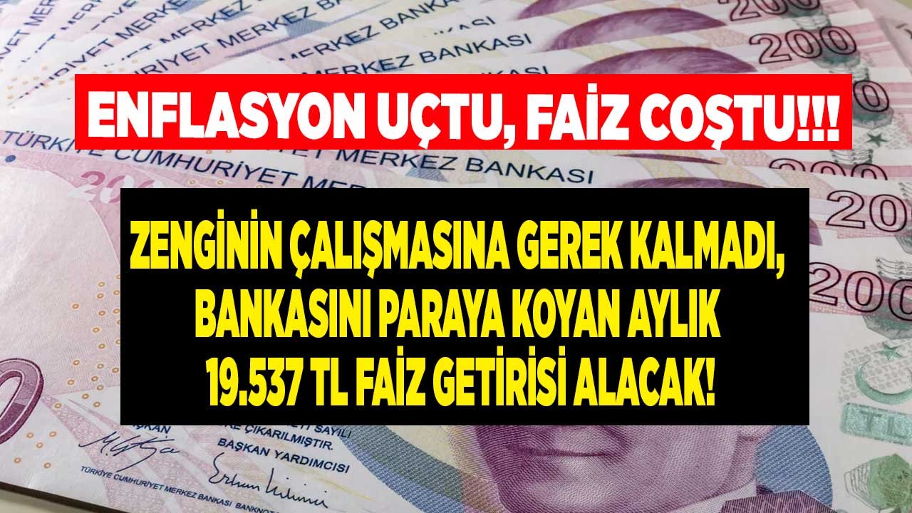 Enflasyon Uçtu, Faiz Coştu! Bankalar Faiz Kozunu Masaya Sürdü, En Yüksek 32 Günlük Vadeli Mevduat Faizi Yüz Güldürdü