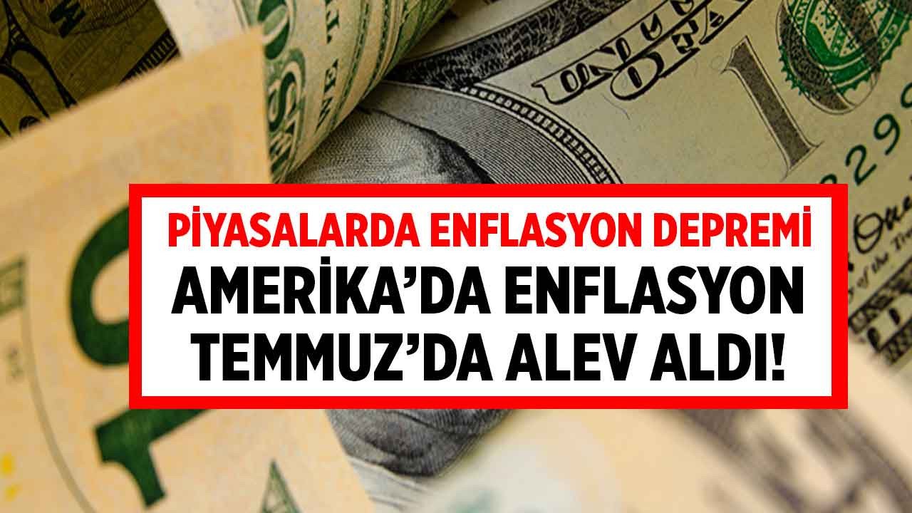 Son Dakika: Temmuz 2022 Amerika Enflasyon Verisi Açıklandı, ABD Enflasyonu Piyasaları Salladı! Dolar, Euro ve Altında Son Durum Ne?