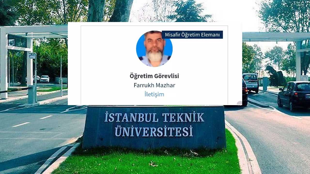 İTÜ Farrukh Mazhar kimdir, nereli? Yabancı öğretim elemanları sosyal medyayı ikiye böldü!