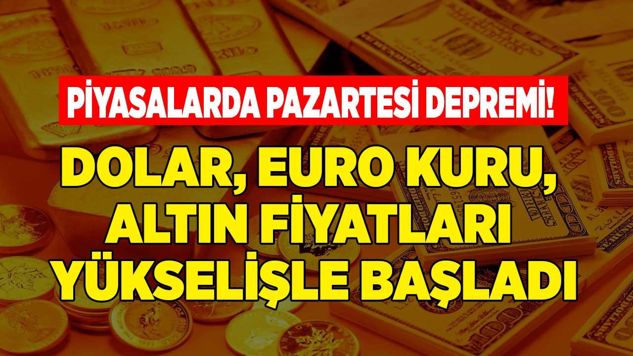 Piyasalar Yeşil Açıldı! Dolar, Euro Kuru, Gram Altın, Çeyrek Altının Fiyatları, Bitcoin Yeni Haftaya Nasıl Başladı?