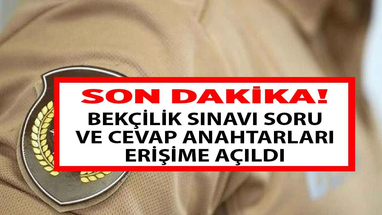 2022 PA EGM Bekçilik sınav soruları ve cevap anahtarı sorgulama nereden, nasıl yapılır?