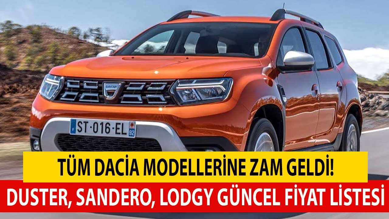 Tüm Dacia modellerine zam geldi! Duster, Sandero, Lodgy güncel fiyat listesi