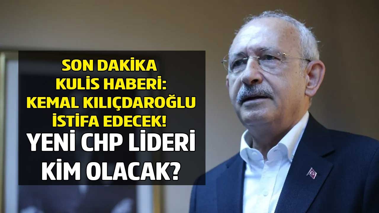 Son dakika kulis haberi: CHP Genel Başkanı Kemal Kılıçdaroğlu cumhurbaşkanı adayı olmak için istifa edecek iddiası