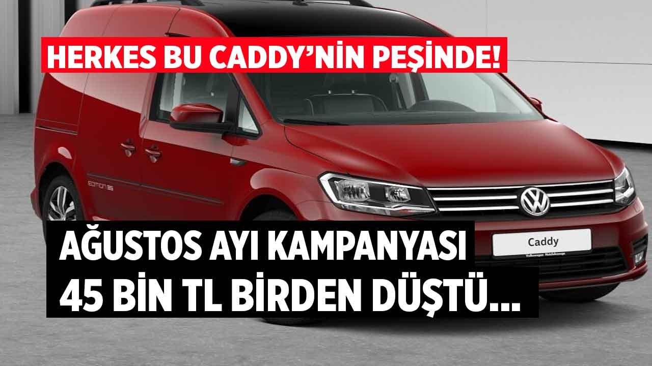 Herkes bu Caddy'nin peşinde! Volkswagen Caddy 2022 Ağustos ayına özel 45 bin liralık indirimle satışta