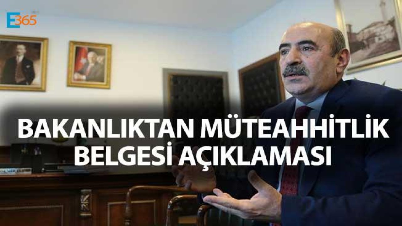 Çevre ve Şehircilik Bakanlığı'ndan Müteahhitlik Belgesine İlişkin Son Dakika Açıklaması