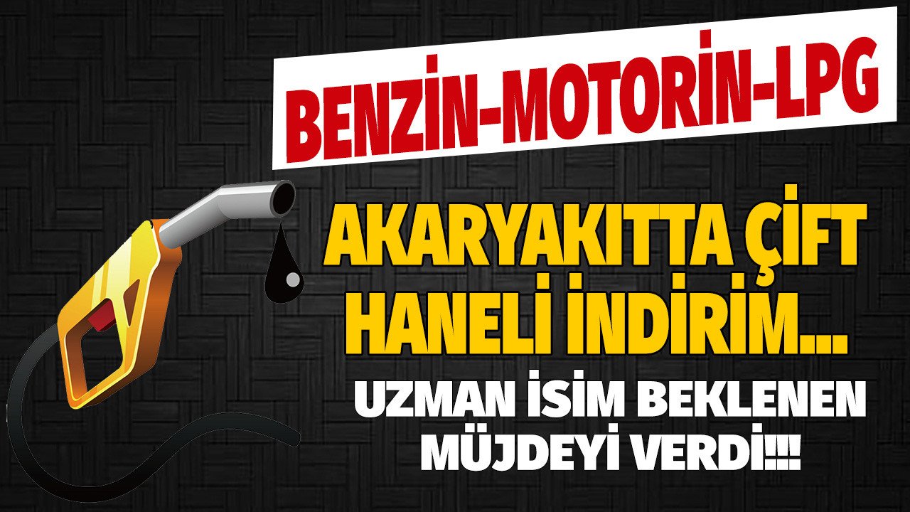 Akaryakıt fiyatları için son dakika çift haneli indirim açıklaması! Emtia Piyasaları Uzmanı benzin, motorin ve otogaz LPG'ye süper indirim tarihini açıkladı