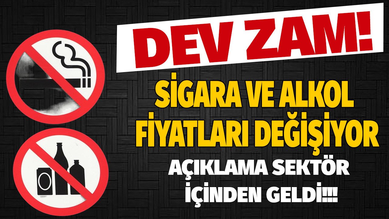 Açıklama sektör temsilcilerinden geldi: Sigara ve alkol fiyatlarına dev zam beklentisi duyuruldu!