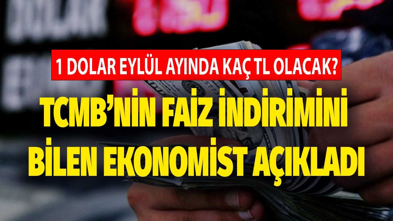 Merkez Bankası'nın faiz indirimini bilmişti! Necmettin Batırel Eylül ayında dolar kuru ne olur açıkladı, 3 TL birden düşecek