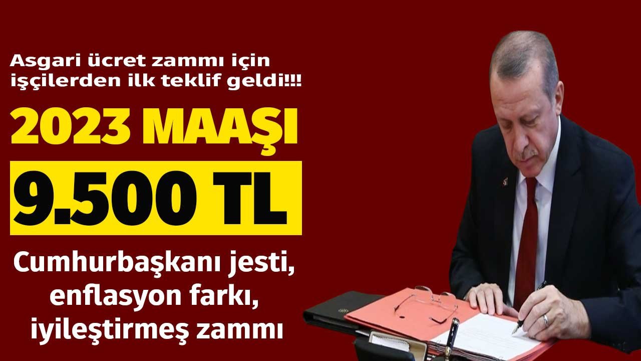 2023 asgari ücret zammı için pazarlık masası erken kuruldu: İşçilerin zam teklifi geldi! İlk rakam 9.500 TL