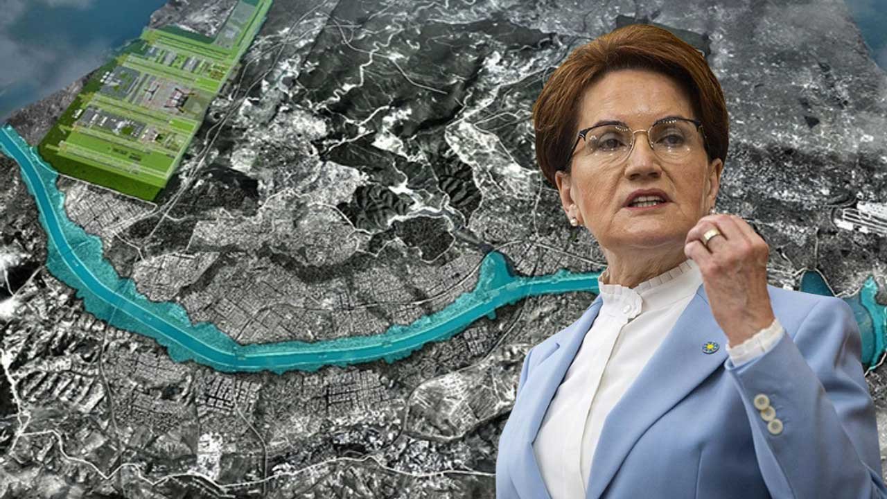 Temeli bu sene atılacaktı! Meral Akşener'den flaş Kanal İstanbul Çıkışı: Proje iptal mi edilecek?