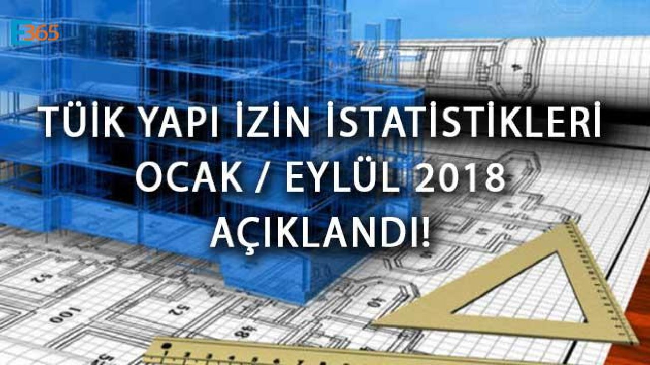 Son Dakika! TÜİK Açıkladı "Yapı Ruhsatı Verilen Daire Sayısı Yüzde 58 Azaldı"