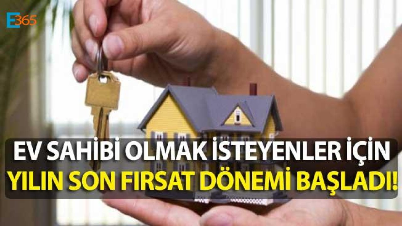 Ev Almak İçin Yılın Son Fırsatı, Kredi İndirimi ve Teşvikler Ne Zaman Sona Erecek?