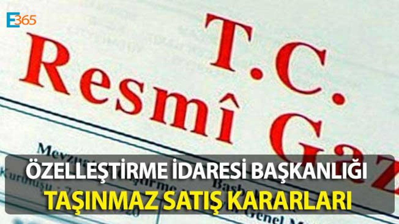 Resmi Gazete ÖİB Özelleştirme Kararları