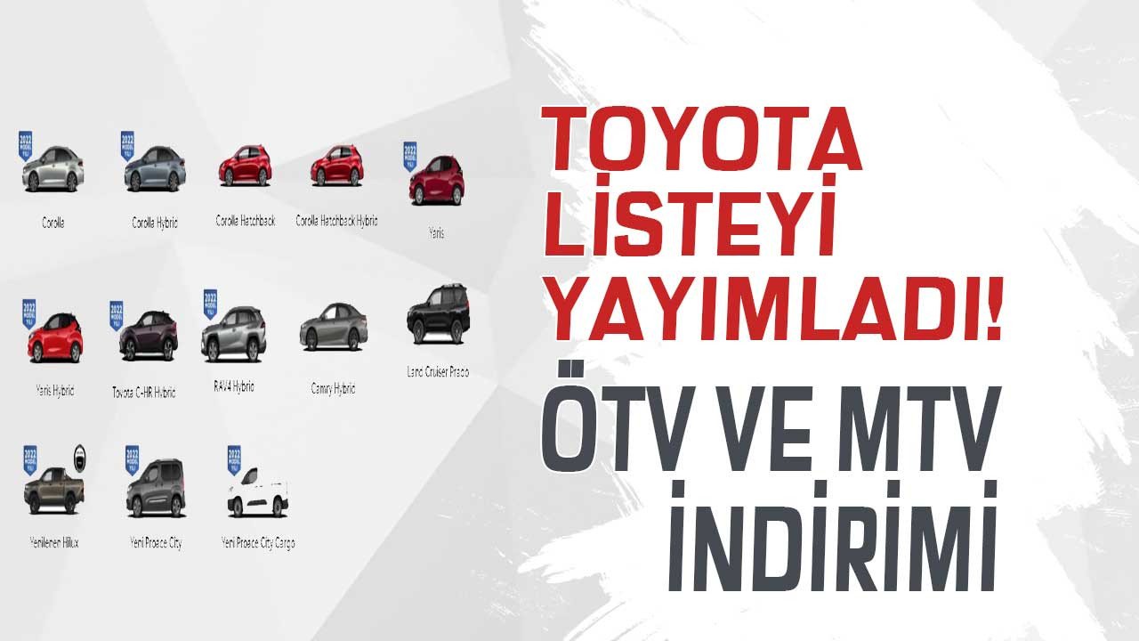 Toyota listeyi yayımladı! O kişilere ÖTV ve MTV muafiyetli sıfır araç satışı müjdesi geldi