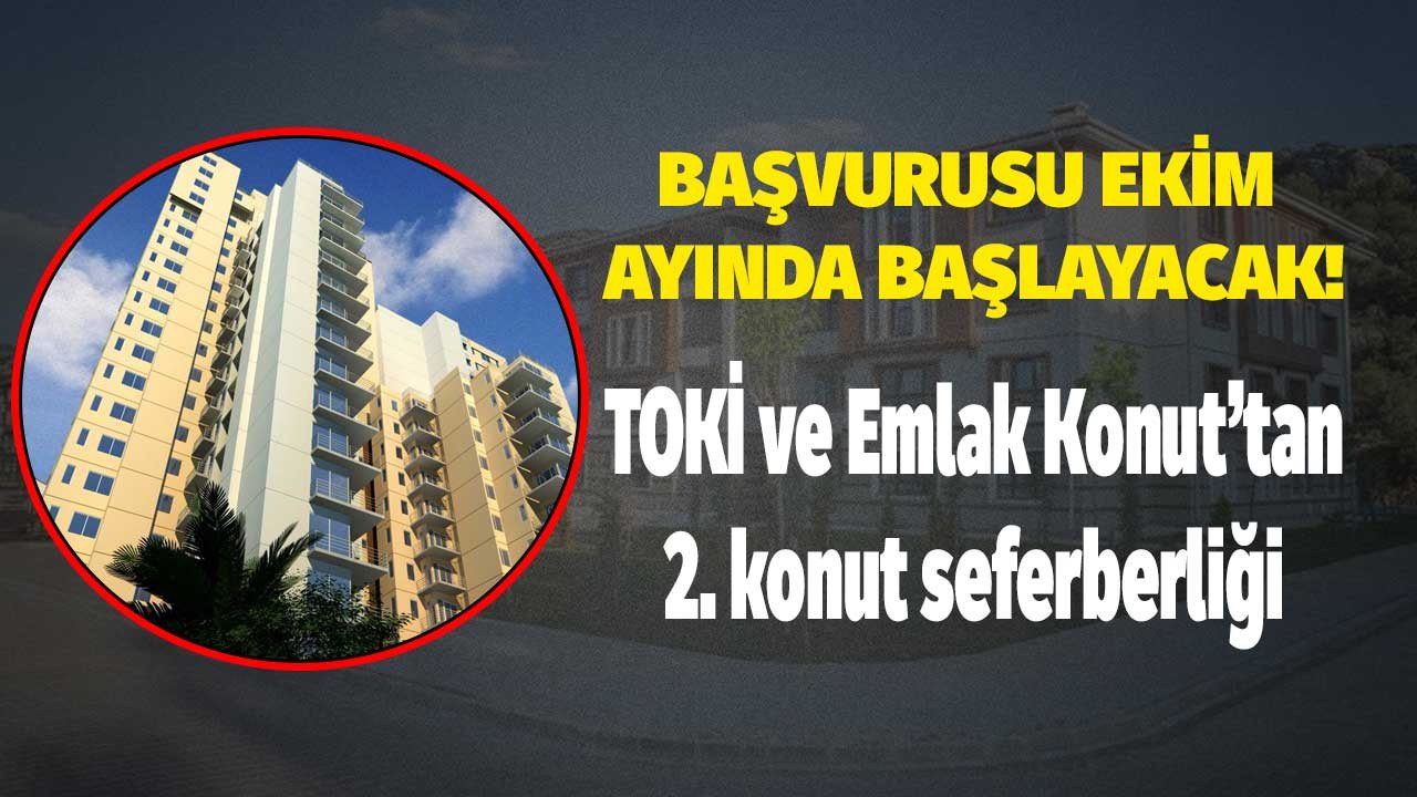 Konut fiyatlarına 2. darbe geliyor Emlak Konut ve TOKİ orta gelirli aileleri de ev sahibi yapacak! Yüzde 25 indirim uzun taksit düşük faiz geliyor