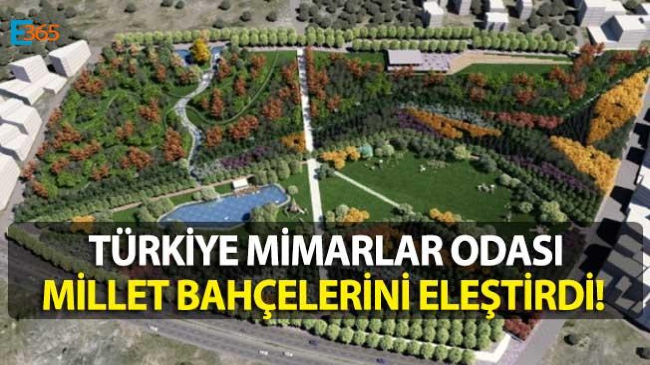 TMMOB Millet Bahçeleri İçin Bildiri Yayımladı!