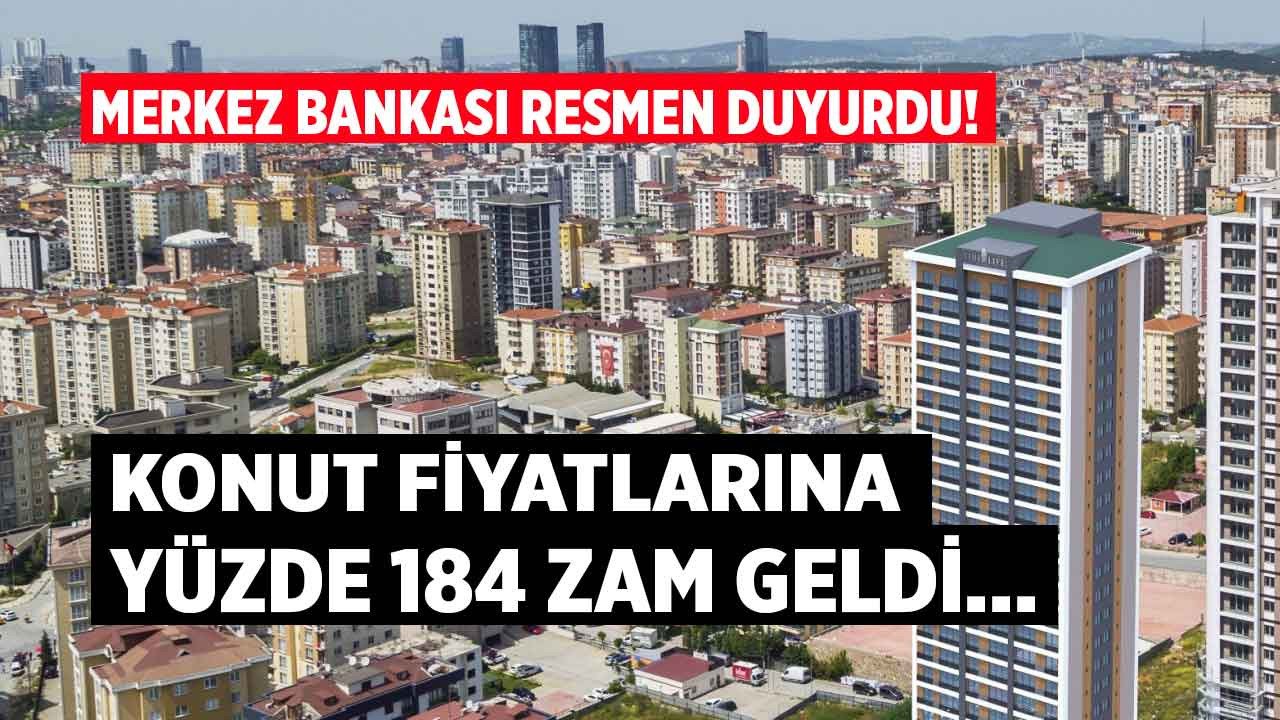 Merkez Bankası konut fiyatları için son dakika duyurusu yaptı gelen zammı açıkladı