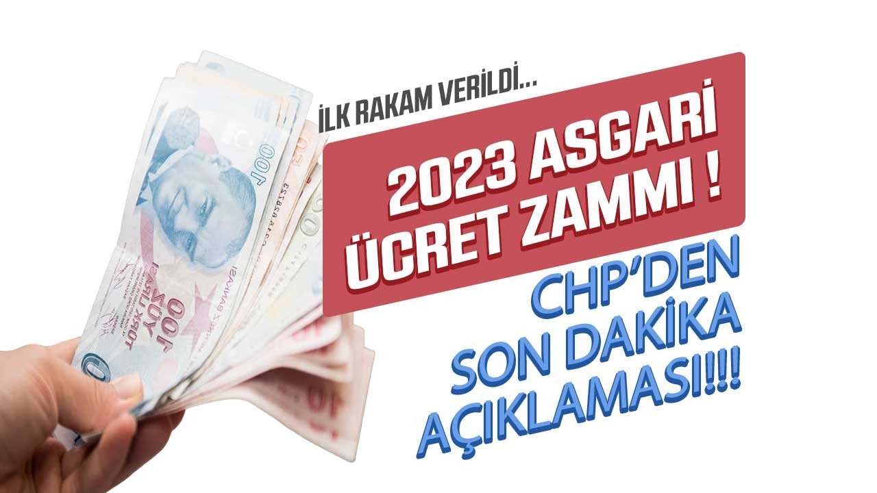 2023 Asgari ücret zammı için CHP ilk rakamı verdi çift haneli Ocak maaşı kaç TL olacak?