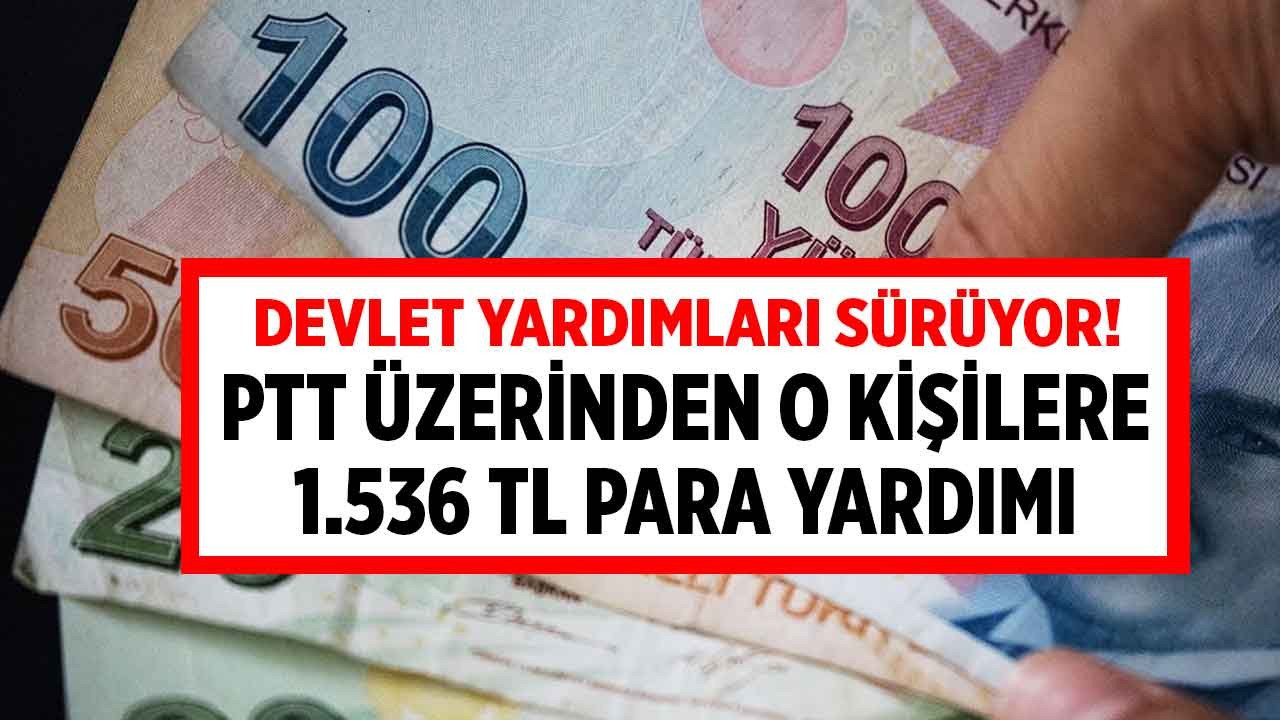 Devlet onları da unutmadı başvuru yapmak için 65 yaşını doldurmak yeterli 1.536 TL para yardımı PTT üzerinden verilecek