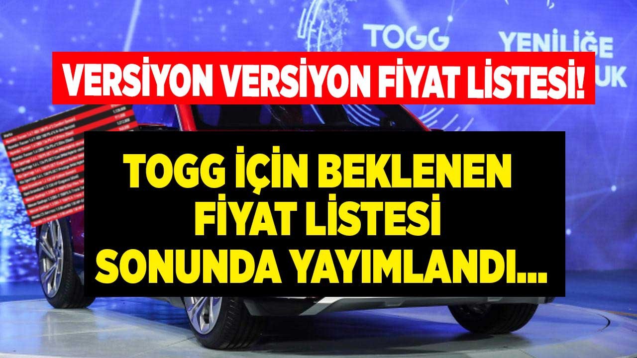 Yerli otomobil TOGG fiyatı için Bakan işaret etmişti o liste yayımlandı işte C segmenti SUV araçlar ve fiyatları