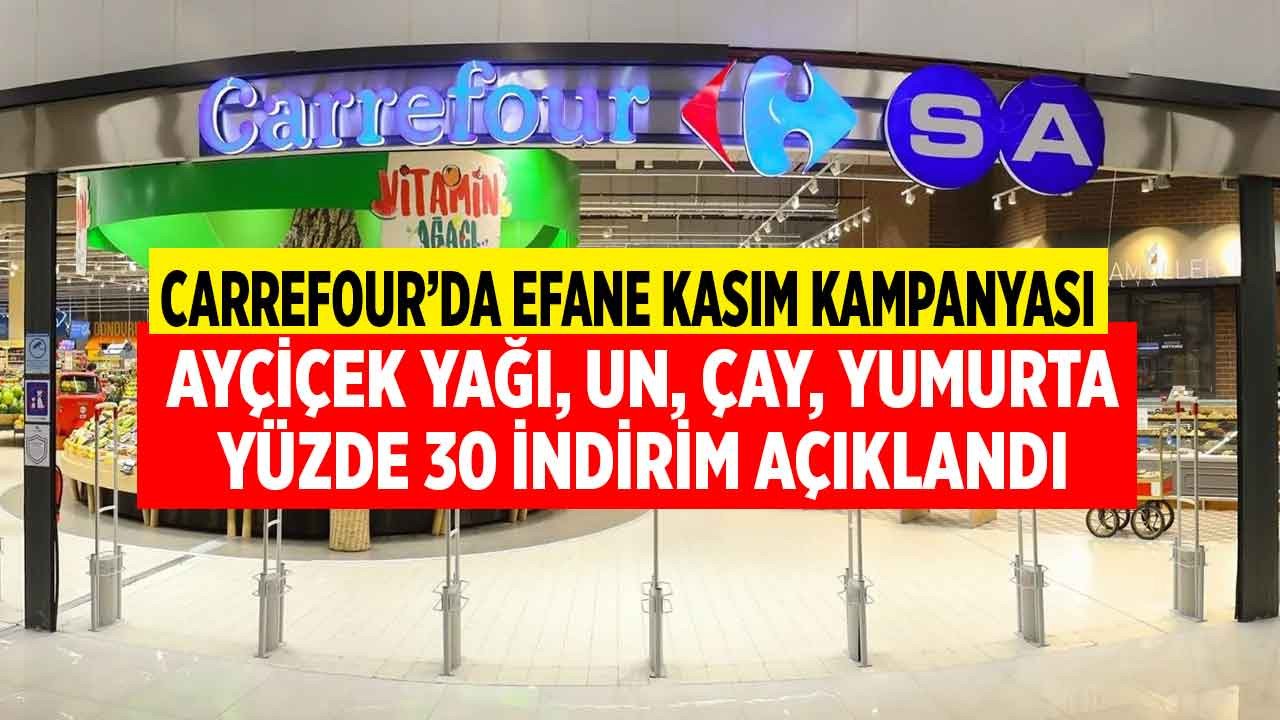 Carrefour Efsane Kasım kampanyası başladı fiyatlar yüzde 30 ucuzladı Ayçiçek yağı un yumurta peynir şeker pirinçte indirim furyası stoklar bitmeden yetişin