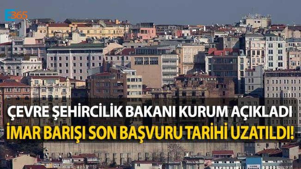 Son Dakika! Bakan Murat Kurum Açıkladı, İmar Barışı Uzatıldı