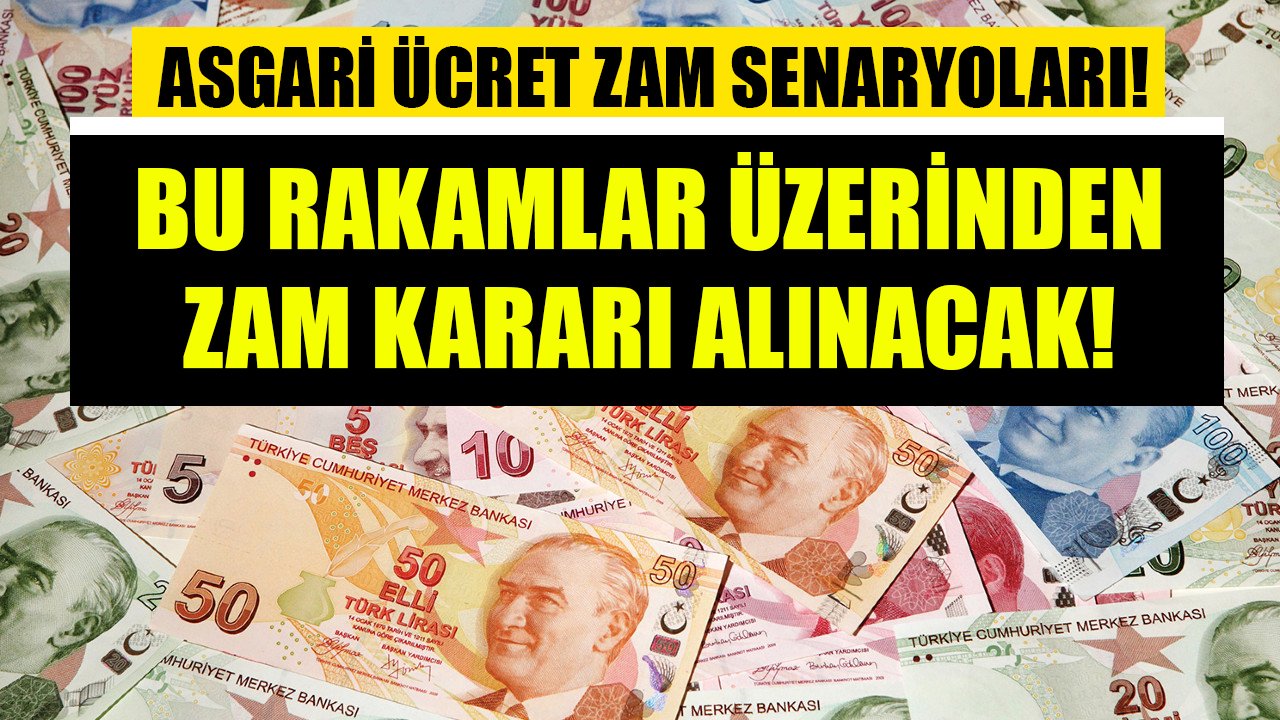 Asgari ücret zam senaryoları! Bu rakamlar üzerinden zam kararı alınacak!