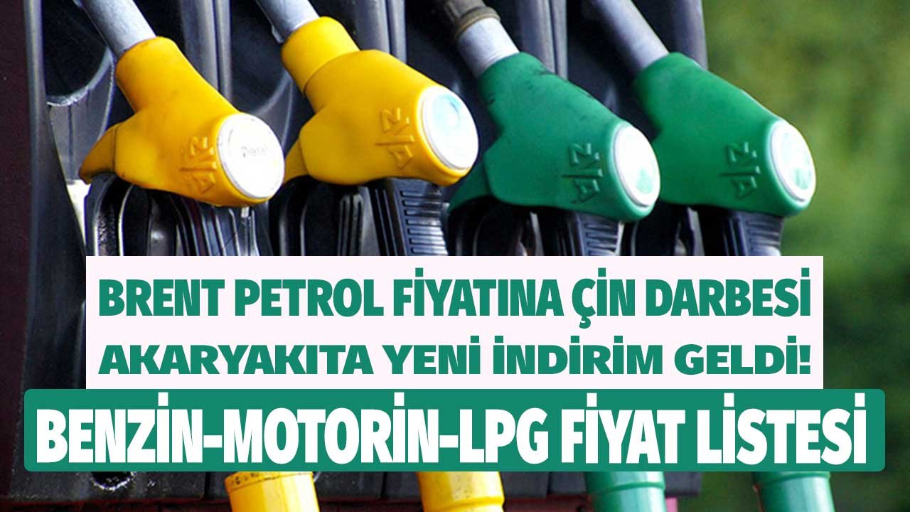 Brent petrol fiyatına Çin darbesi araç sahiplerini sevindirdi yeni indirim haberi verildi! Benzin, motorin ve LPG otogaz fiyatları listesi güncellendi