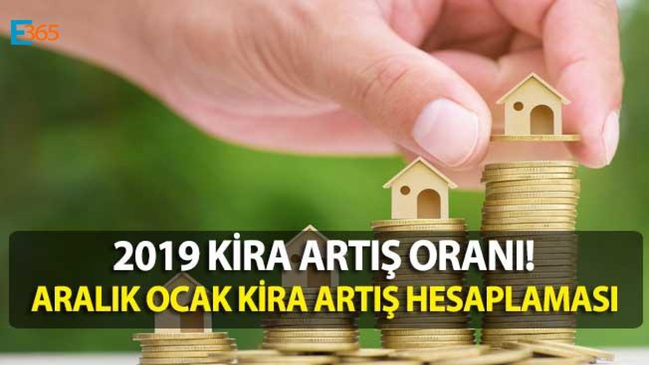 TÜİK TEFE TÜFE Kira Artış Oranı 2019 (Aralık Ocak Kira Artışı Zam Oranı)