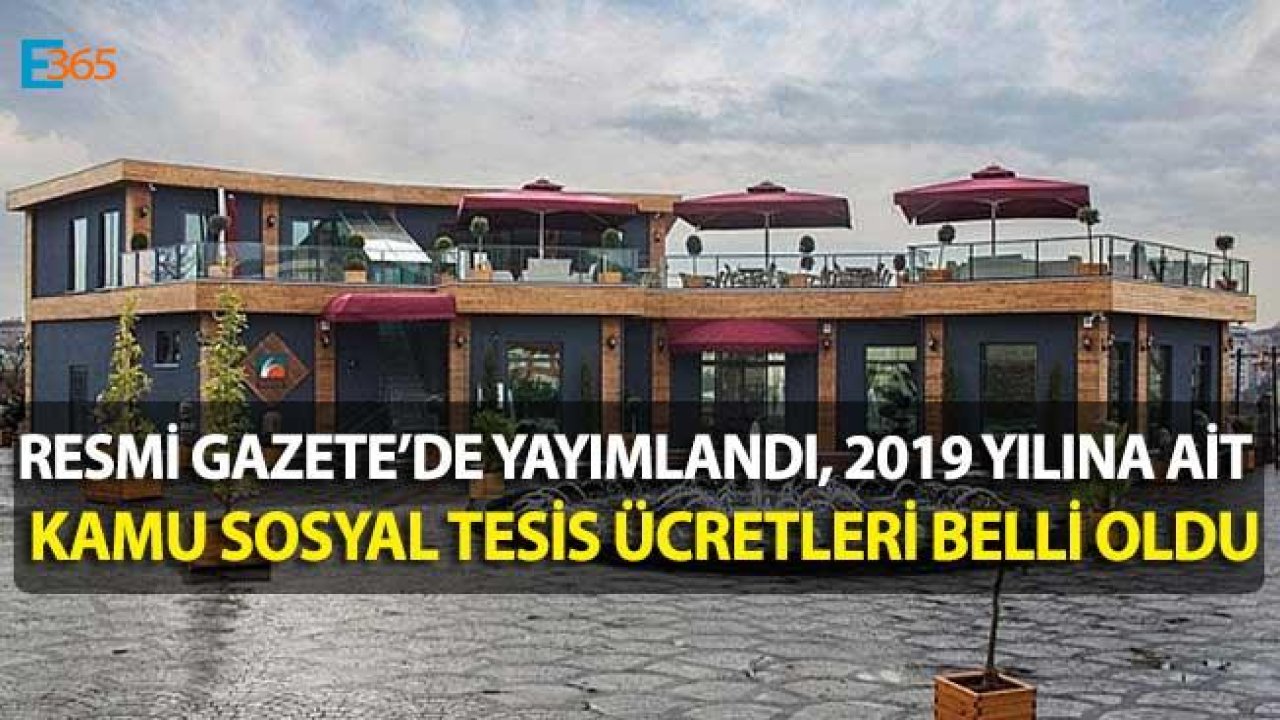 Kamu Sosyal Tesislerine İlişkin Tebliğ 2019 Resmi Gazete İle Yayımlandı!