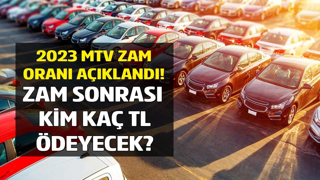 Motorlu Taşıtlar Vergisi hesaplama tablosu 2023 MTV zammı oranı