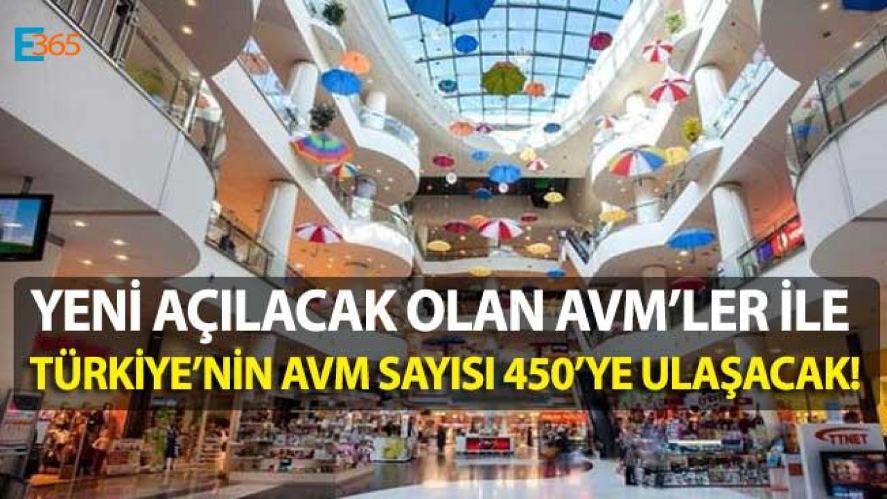 Karma AVM Projeleri Artacak, Türkiye'de AVM Sayısı 450'ye Ulaşacak!