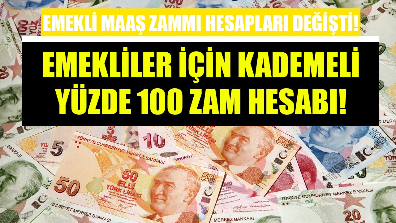 Emekliler için kademeli yüzde 100 zam hesabı! Asgari ücret zammı hesapları değiştirdi!