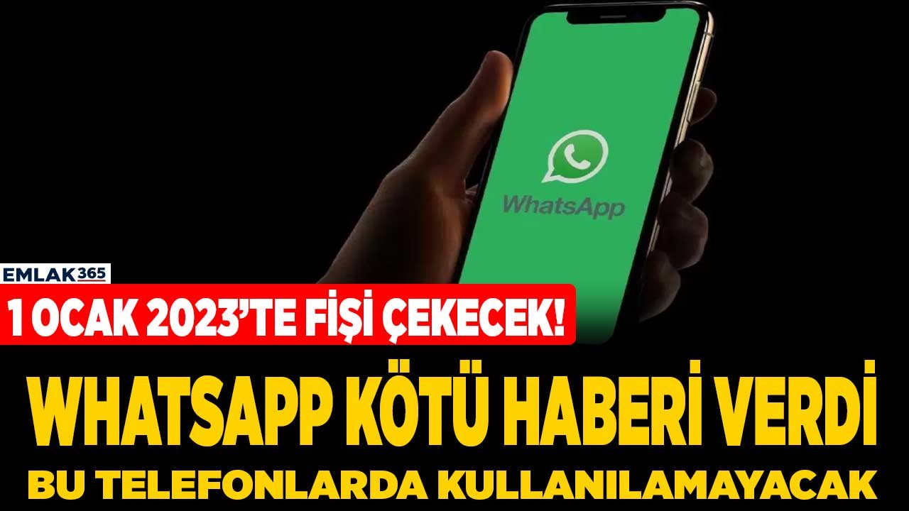 1 Ocak 2023 tarihi itibari ile WhatsApp güncellemesi almayacak telefonlar listesi