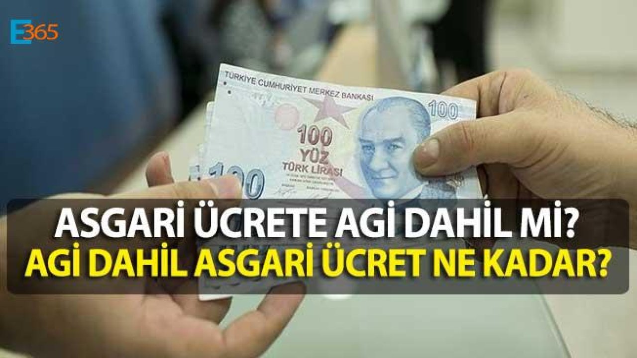 Asgari Ücrete AGİ Dahil Mi 2019 , Asgari Ücret AGİ Dahil Ne Kadar?