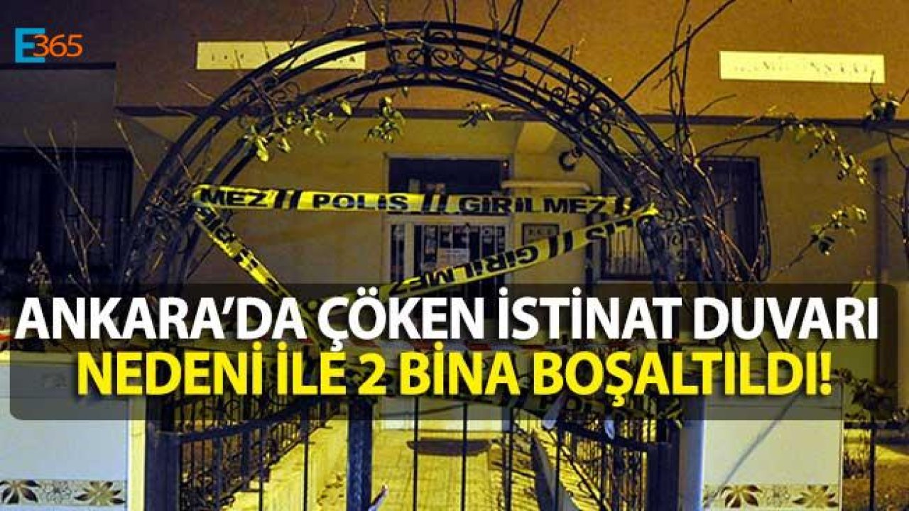 Fahri Korutürk Mahallesi Ankara'da İstinat Duvarı Çöktü, 2 Bina Boşaltıldı!