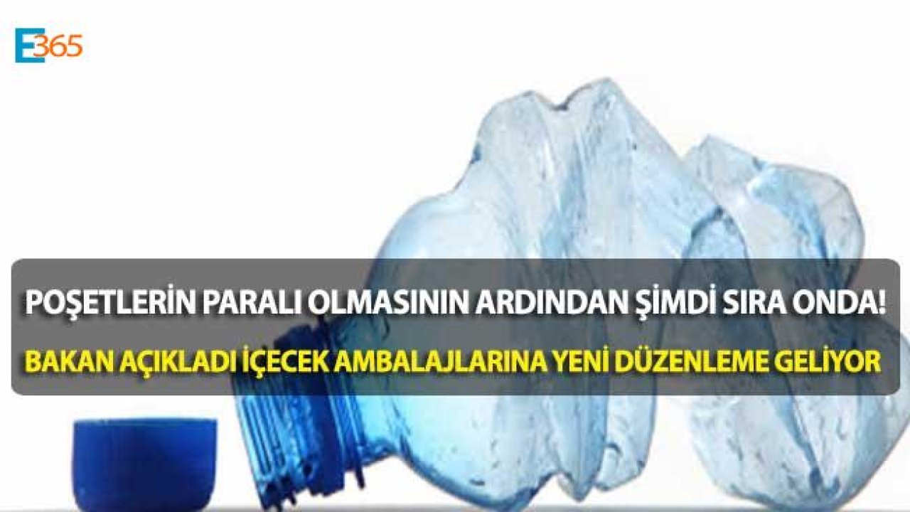 Son Dakika! Bakan Kurum Açıkladı "Plastik Ambalajlara Depozito Uygulaması Başlıyor"