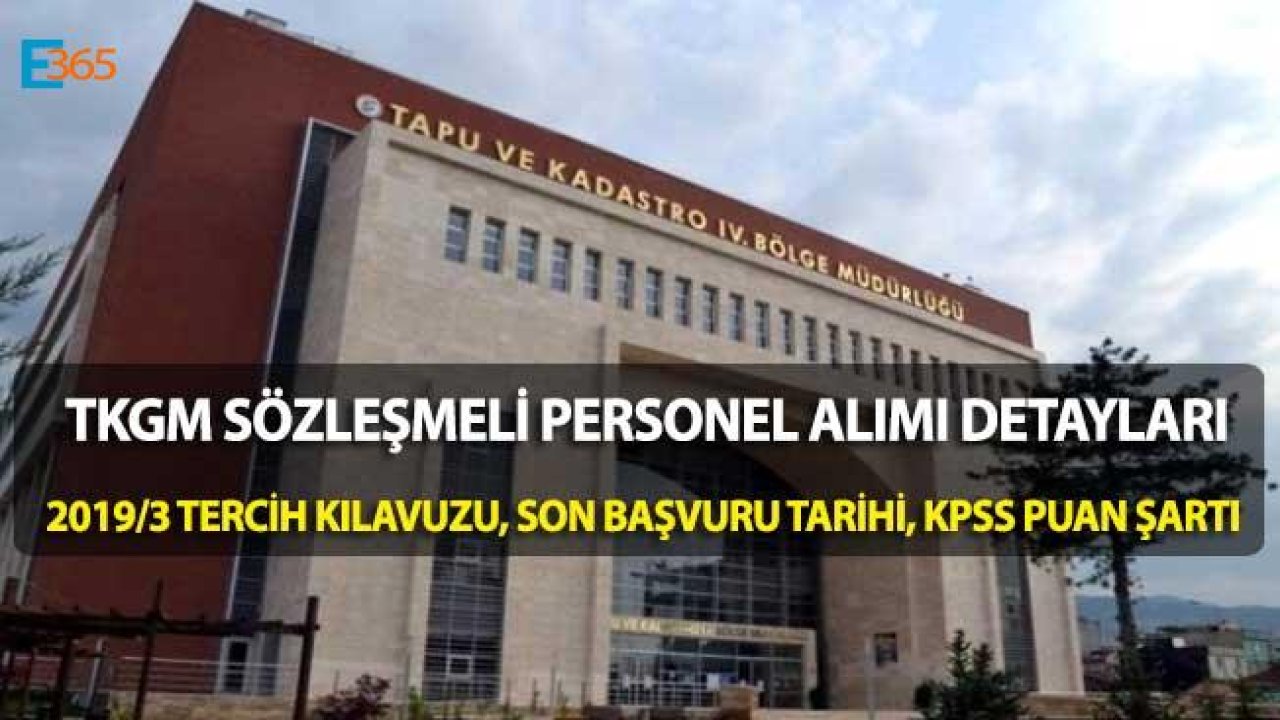 TKGM Büro Personeli ve Tekniker Sözleşmeli Personel Alımı 2019