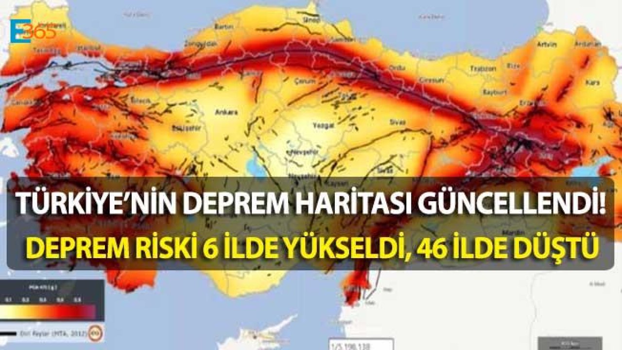 Türkiye'nin Deprem Haritası Güncellendi! 6 İlin Deprem Riski Yükseltildi