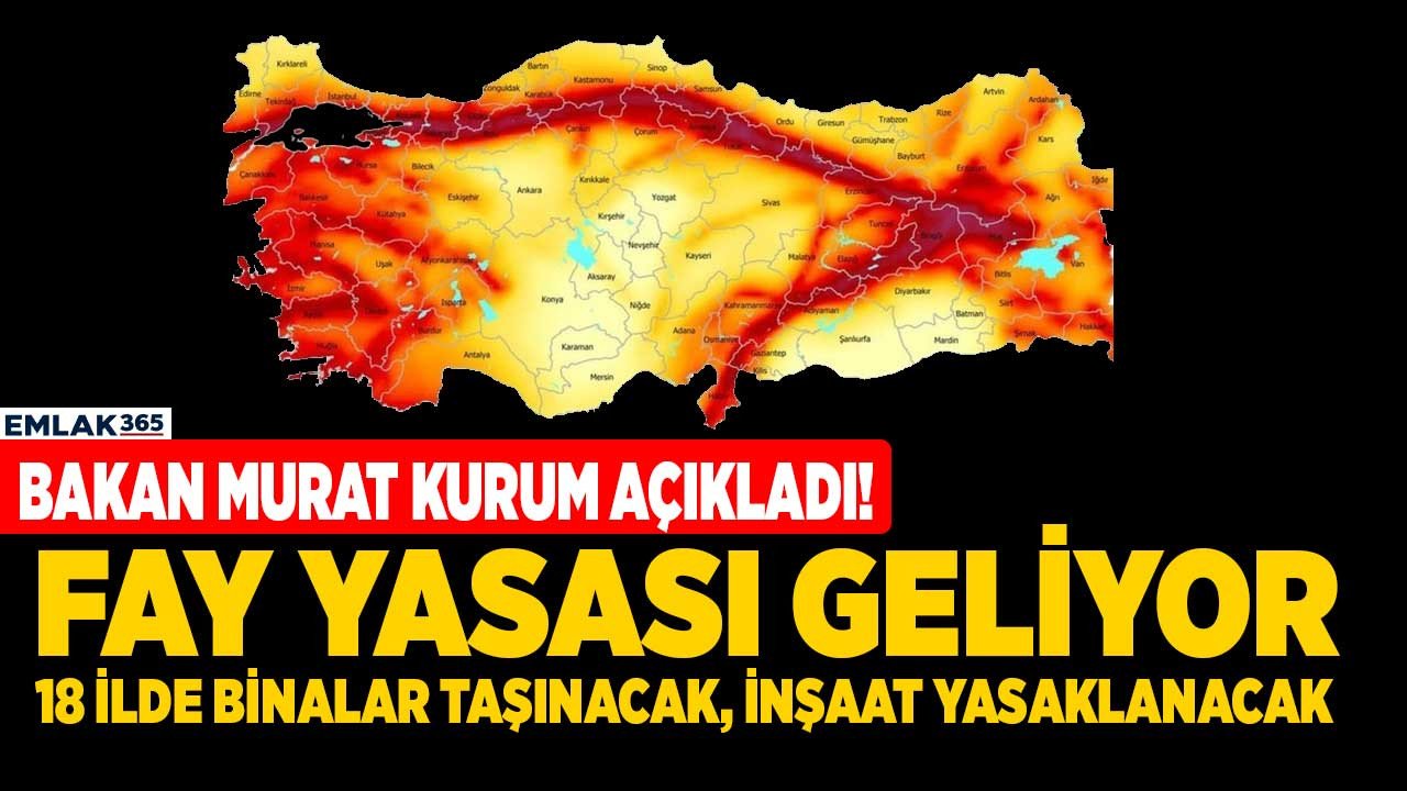 Hemen bakın sizin şehrinizde olabilir! 18 il için fay yasası ile eviniz için taşınma kararı alınabilir