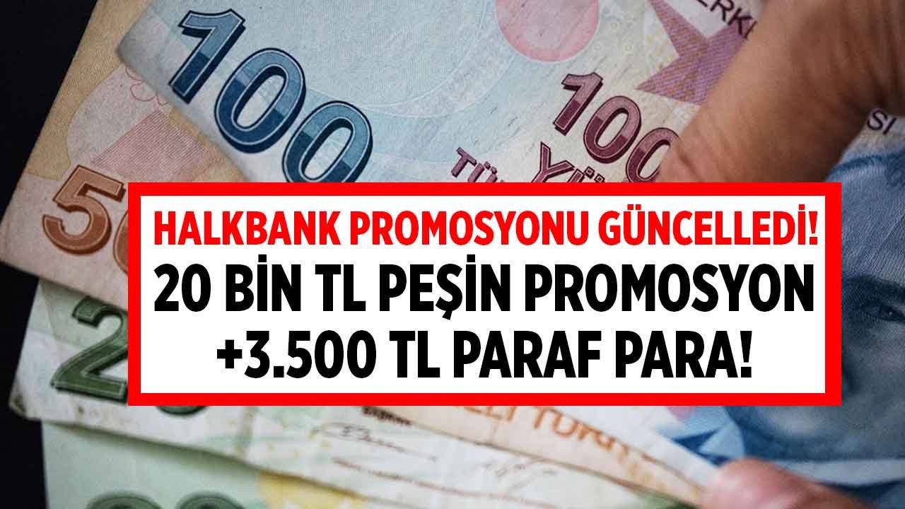 Halkbank promosyon rekorunu kırdı! 20 bin TL maaş promosyonu ve ek 3.500 TL paraf puan ödenecek