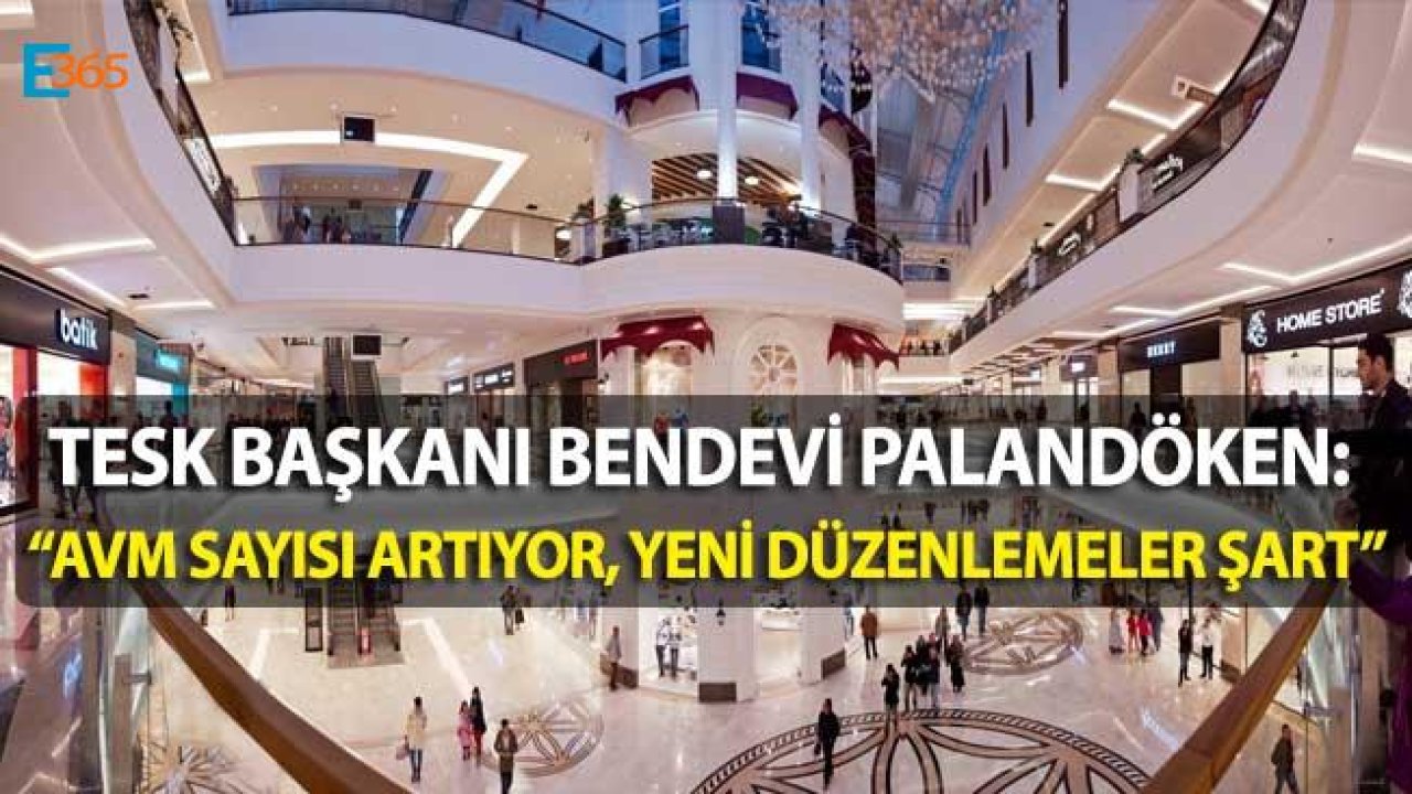 Türkiye'de AVM Sayısı 5 Yılda Yüzde 28 Arttı, 412'ye Yükseldi!