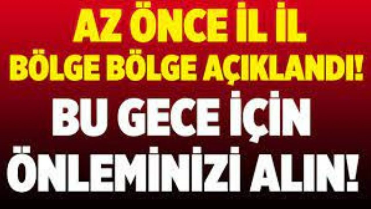 Meteoroloji'den il il kritik açıklamalar gelmeye başladı! Çok etkili olacak aman dikkat