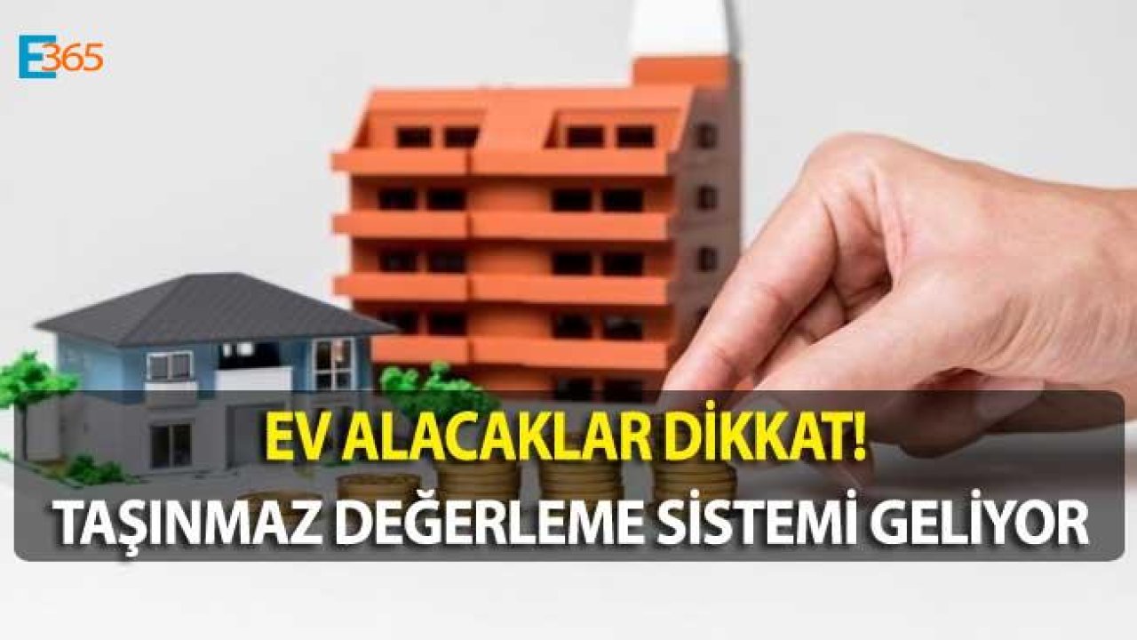 Ev Alacaklar Dikkat! Gayrimenkul Sektöründe Yeni Dönem Başlıyor