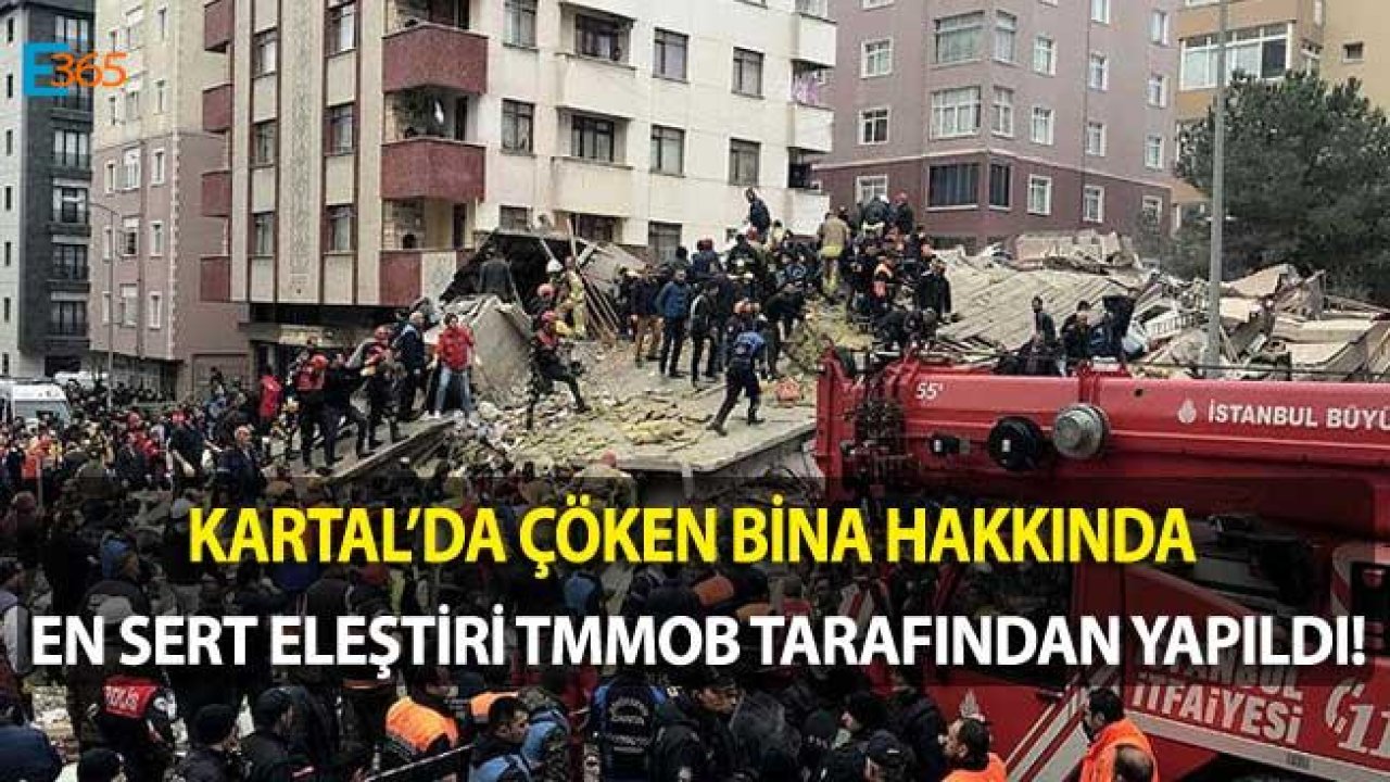 Kartal'da Bina Çöktü! İstanbul'da Çöken Bina Hakkında TMMOB Korkutucu Rapor Açıkladı